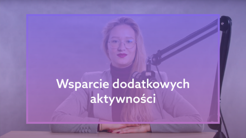 Wsparcie dodatkowych aktywności