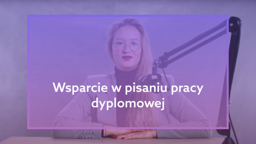 Wsparcie w pisaniu pracy dyplomowej